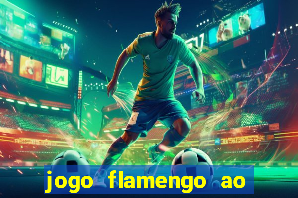 jogo flamengo ao vivo multicanais